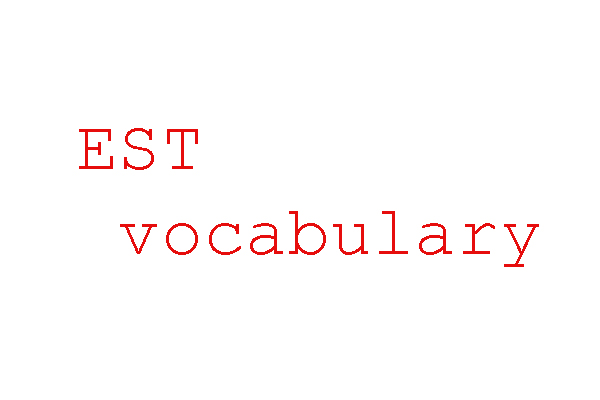 EST Exam vocabulary