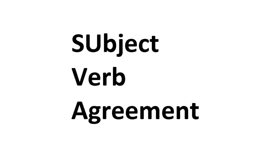Subject Verb agreement ACT, Digital SAT, EST